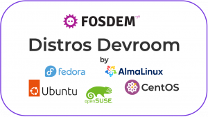 FOSDEM Distros Devroom